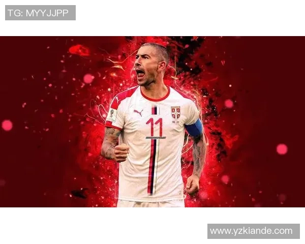 科拉罗夫足坛传奇左脚大师从塞尔维亚崛起到欧洲豪门辉煌历程